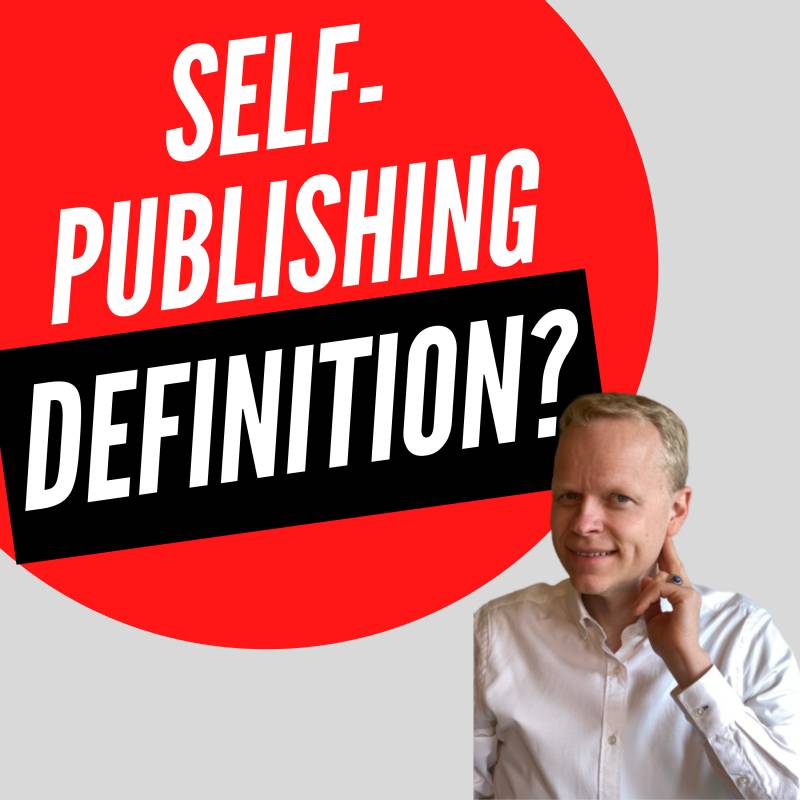 What does self publishing a book mean?