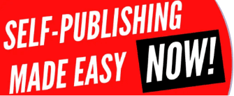 Self-Publishing Made Easy Now!