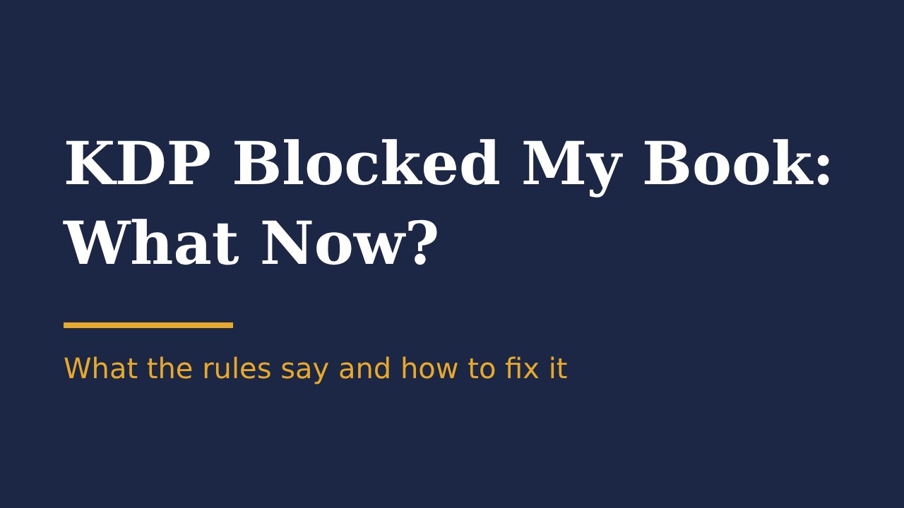 KDP blocked my book