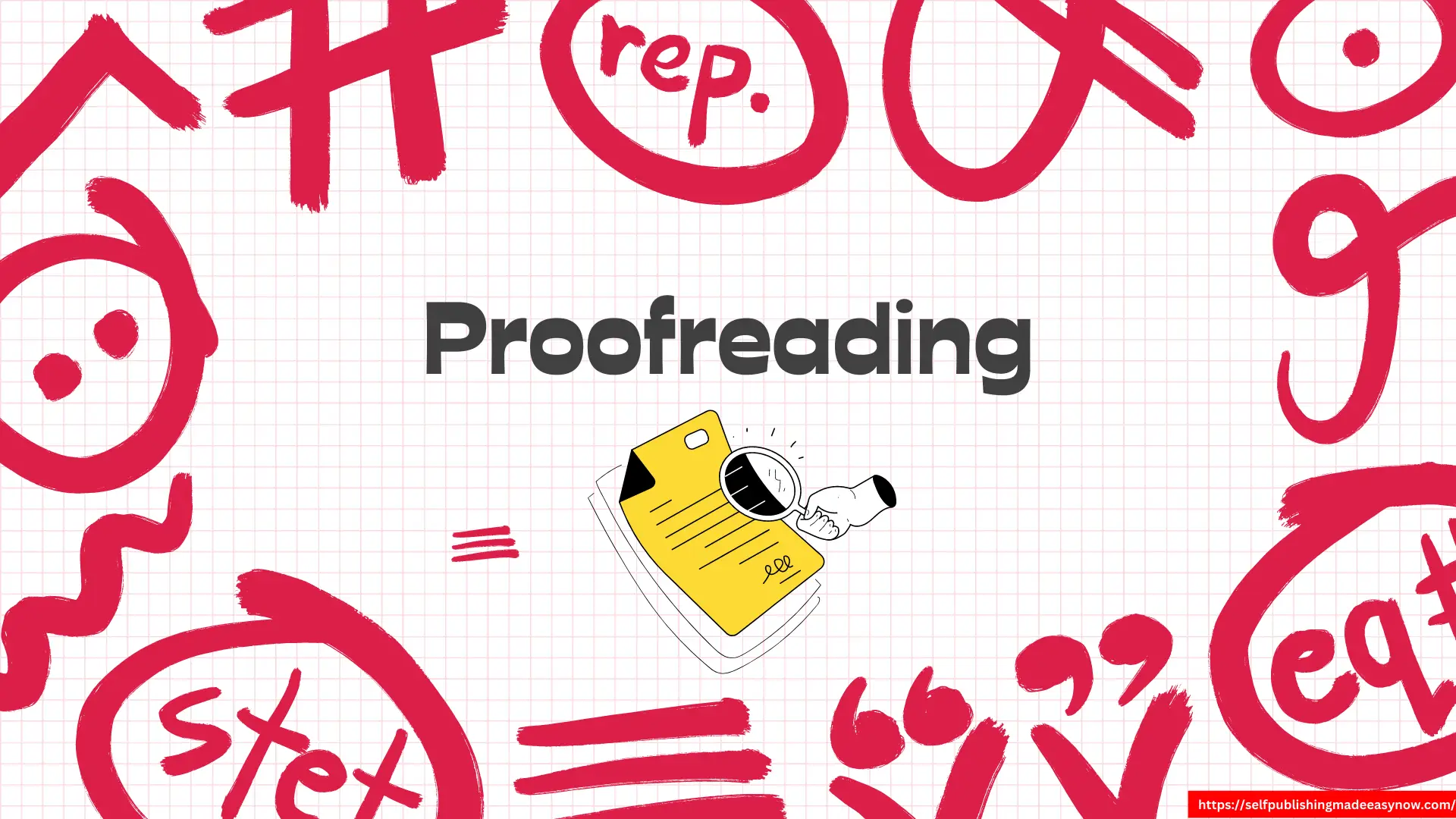 where can you cut costs in self-publishing - proofreading